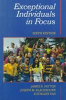 Exceptional Individuals in Focus (6th Edition) 0135023521 Book Cover