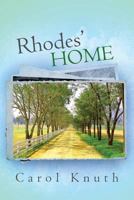 Rhodes' Home 0985924322 Book Cover
