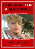 Blackmail for a Black Male 0244976309 Book Cover