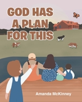 God Has a Plan for This B0BVGZD3JR Book Cover