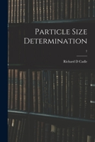 Particle Size Determination; 7 1014968364 Book Cover