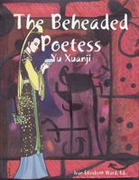 The Beheaded Poetess 1435718429 Book Cover