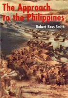 The approach to the Philippines 1505514096 Book Cover