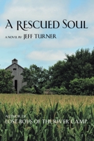 A Rescued Soul 166245936X Book Cover