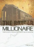 Boxcar Millionaire: Success Quotes for Daily Living 0979242304 Book Cover