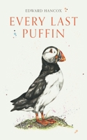 Every Last Puffin 1800420315 Book Cover