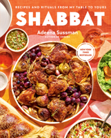 Shabbat: Recipes and Rituals from My Table to Yours 0593327772 Book Cover