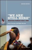 We Are Still Here: American Indians in the Twentieth Century (American History Series) 0882959409 Book Cover