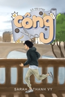 La vie d'un Công (French Edition) B0FH2PGJQJ Book Cover