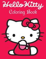 Hello Kitty: Coloring Book for Kids and Adults, Activity Book, Great Starter Book for Children 1986823865 Book Cover