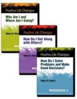 (NOT AVAILABLE AS SET)Positive Life Changes, Set of 15 workbooks, or 5 each of Workbooks 1,2, and 3 0878226451 Book Cover