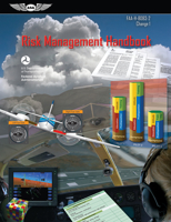 Risk Management Handbook: FAA-H-8083-2 (Change 1, January 2016) 1560277548 Book Cover