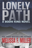 Lonely Path 1940759323 Book Cover