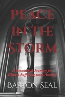 Peace in the Storm: A Devotional Journey for Women Suffering with Anxiety B0C7JFHPN3 Book Cover