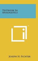 Textbook In Apologetics 1258144557 Book Cover
