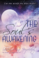The Soul's Awakening (The q'Zam'ta Trilogy) 1738678849 Book Cover