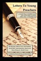 Letters to Young Preachers 0982981139 Book Cover
