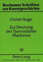 Zur Deutung Der 'Darmstaedter Madonna' 3631455909 Book Cover