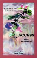 Access: A New Age Thriller (Lorelei Files) 189271812X Book Cover