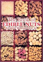 The Book of Edible Nuts 0802707696 Book Cover