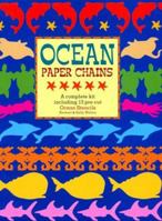 Ocean Paper Chains: A Complete Kit Including 13 Pre-Cut Ocean Stencils 0688137415 Book Cover
