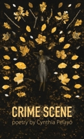 Crime Scene 1947879480 Book Cover