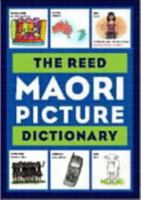 The Reed Maori Picture Dictionary 1869488636 Book Cover