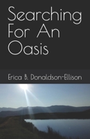 Searching for an Oasis B09HQSJG9N Book Cover