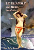 Le Triangle de Bermude: Les Enqu�tes Du Commissaire El Amil Assourdine 1519170882 Book Cover