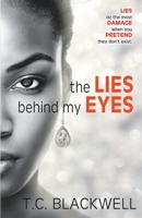 The Lies Behind My Eyes 1393367216 Book Cover