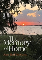 The Memory of Home 1937937313 Book Cover