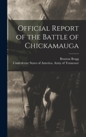Official Report of the Battle of Chickamauga B0BQFRTTJH Book Cover