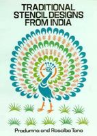 Traditional Stencil Designs from India (Dover Pictorial Archive Series) 0486251187 Book Cover