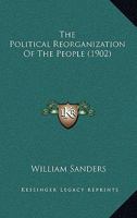 The Political Reorganization Of The People 1165662655 Book Cover