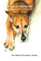 Paws for Friendship: The Journey of Jennie - a Little Great Dane B0BZ126VGB Book Cover