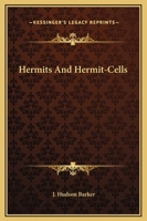 Hermits And Hermit-Cells 1425368824 Book Cover