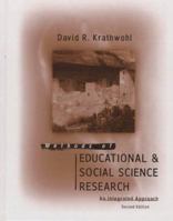 Methods of Educational and Social Science Research: An Integrated Approach 0801302552 Book Cover