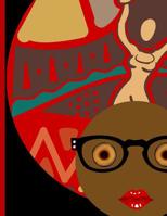 I Am Everything: Black African Woman with Dancing Woman Afro Hair: College Ruled Notebook 1081365269 Book Cover