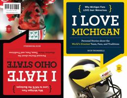 I Love Michigan/I Hate Ohio State 1600785778 Book Cover