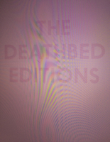 The Deathbed Editions 0986181110 Book Cover