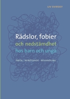 Rädslor, fobier och nedstämdhet hos barn och unga: Fakta, bemötande, behandling 9174637673 Book Cover