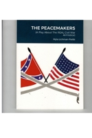 The Peacemakers 1678081868 Book Cover