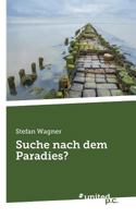 Suche Nach Dem Paradies? 3710335574 Book Cover