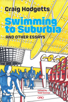 Swimming to Suburbia and Other Essays 1940743745 Book Cover