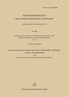 Internationale Organisationen Der Naturwissenschaften Und Technik Und Ihre Zusammenarbeit 3663201392 Book Cover