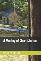 A Medley of Short Stories B0BZ2R6Q3Q Book Cover