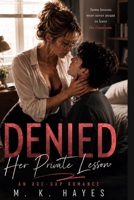 DENIED: Her Private Lesson B0H7MWZZ59 Book Cover