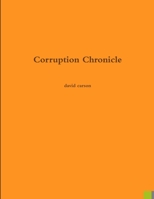 Corruption Chronicle 130008961X Book Cover