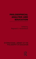 Philosophical analysis and education 0415562694 Book Cover