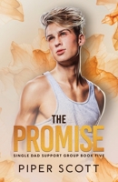 The Promise (Single Dad Support Group) 1091652015 Book Cover